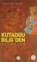 Vorderes Coverbild Kutadgu Biligden Secmeler