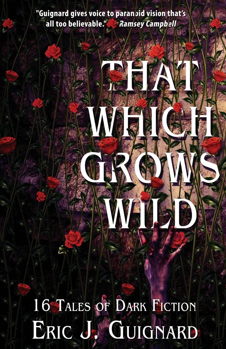 Vorderes Coverbild That Which Grows Wild
