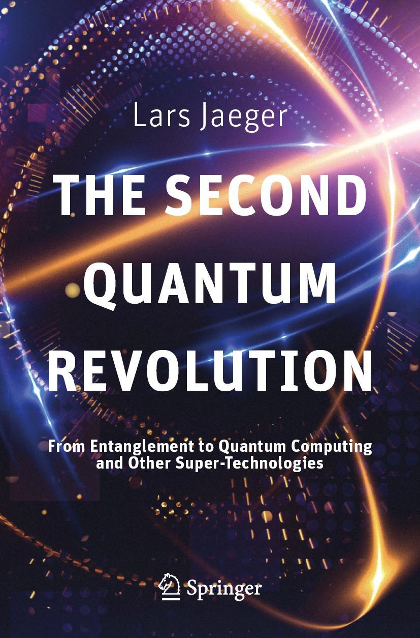 Vorderes Coverbild The Second Quantum Revolution