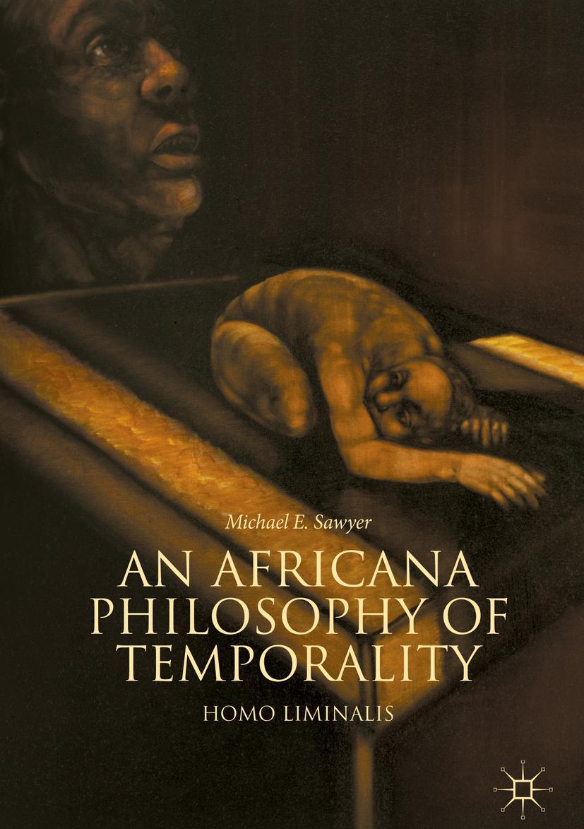 Vorderes Coverbild An Africana Philosophy of Temporality