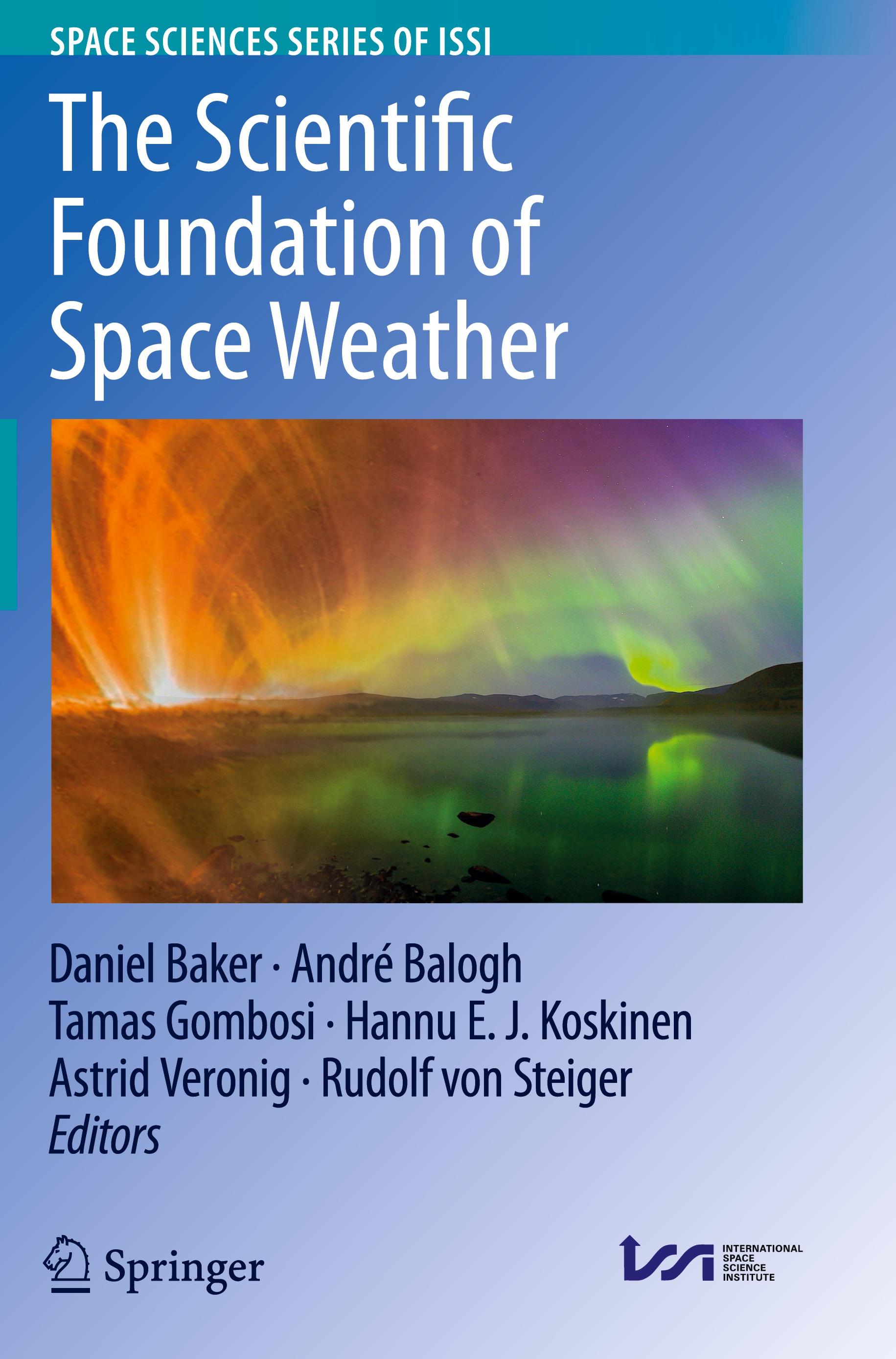 Vorderes Coverbild The Scientific Foundation of Space Weather