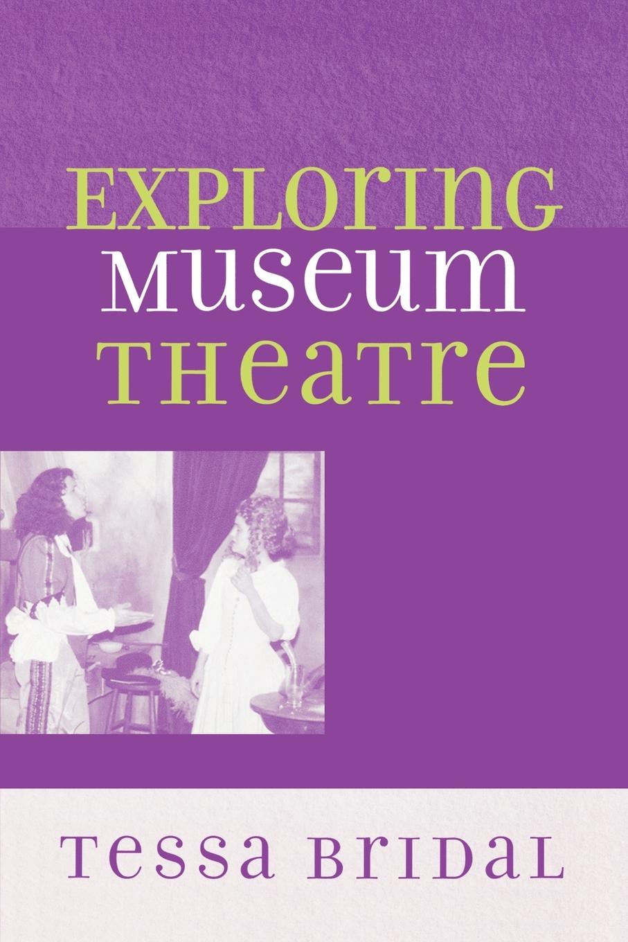 Vorderes Coverbild Exploring Museum Theatre