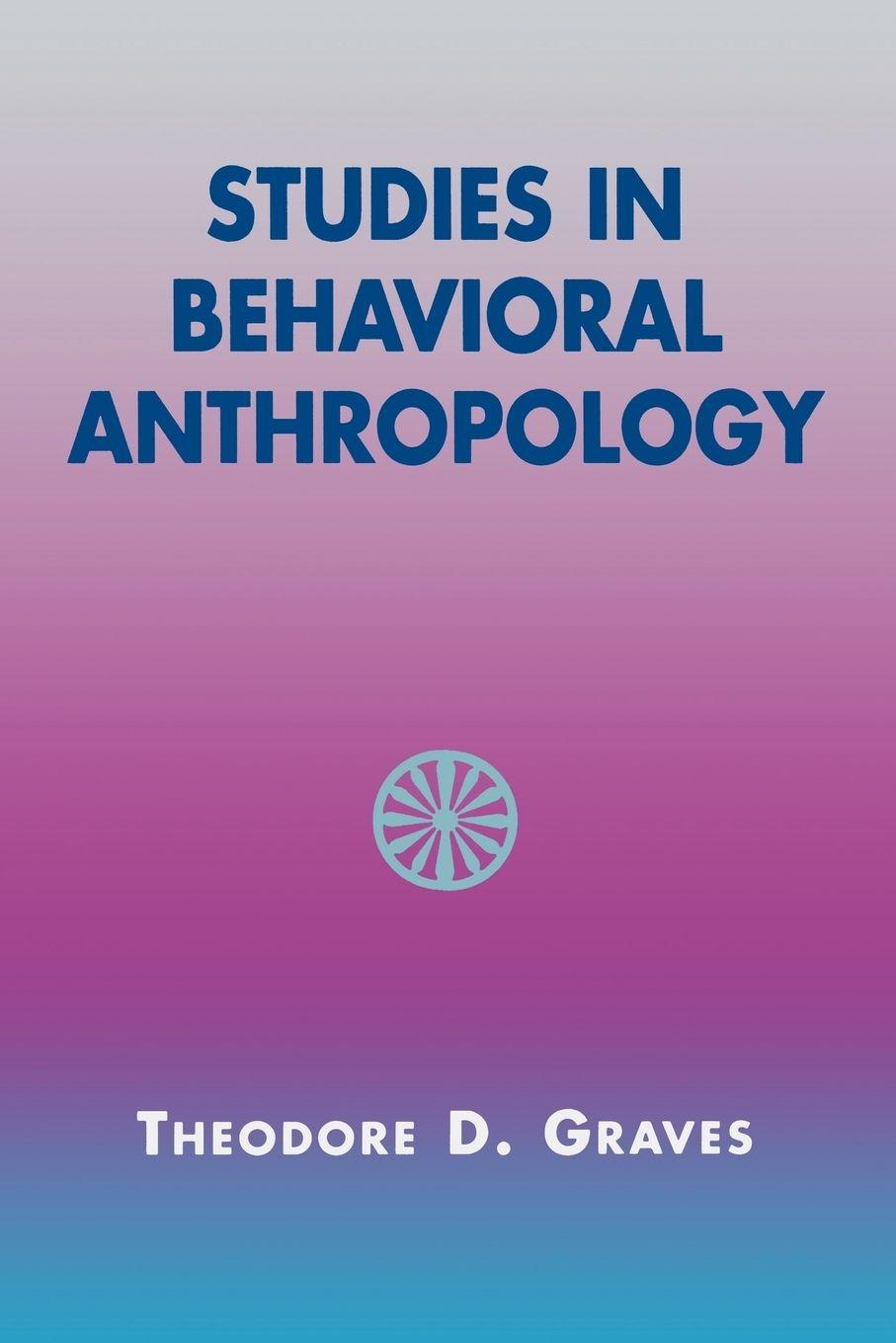 Vorderes Coverbild Studies in Behavioral Anthropology