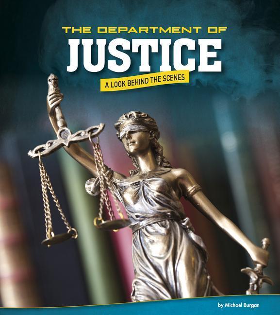 Vorderes Coverbild The Department of Justice: A Look Behind the Scenes