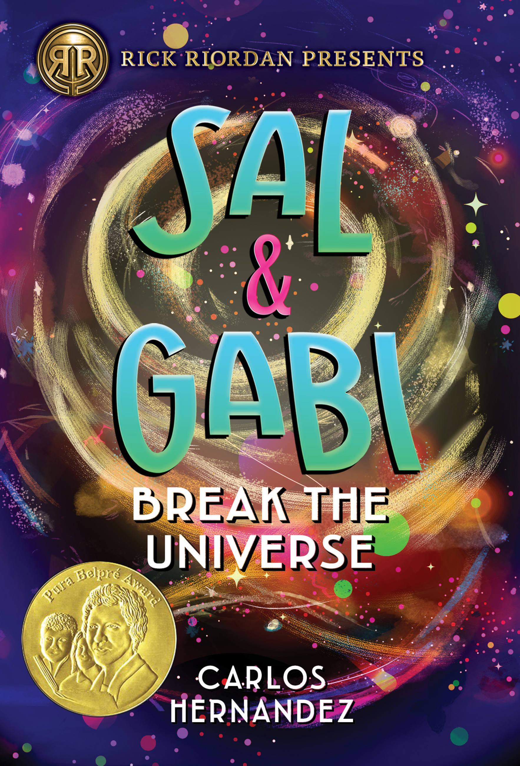 Vorderes Coverbild Rick Riordan Presents: Sal and Gabi Break the Universe-A Sal and Gabi Novel, Book 1