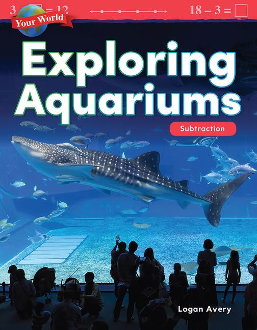 Vorderes Coverbild Your World: Exploring Aquariums