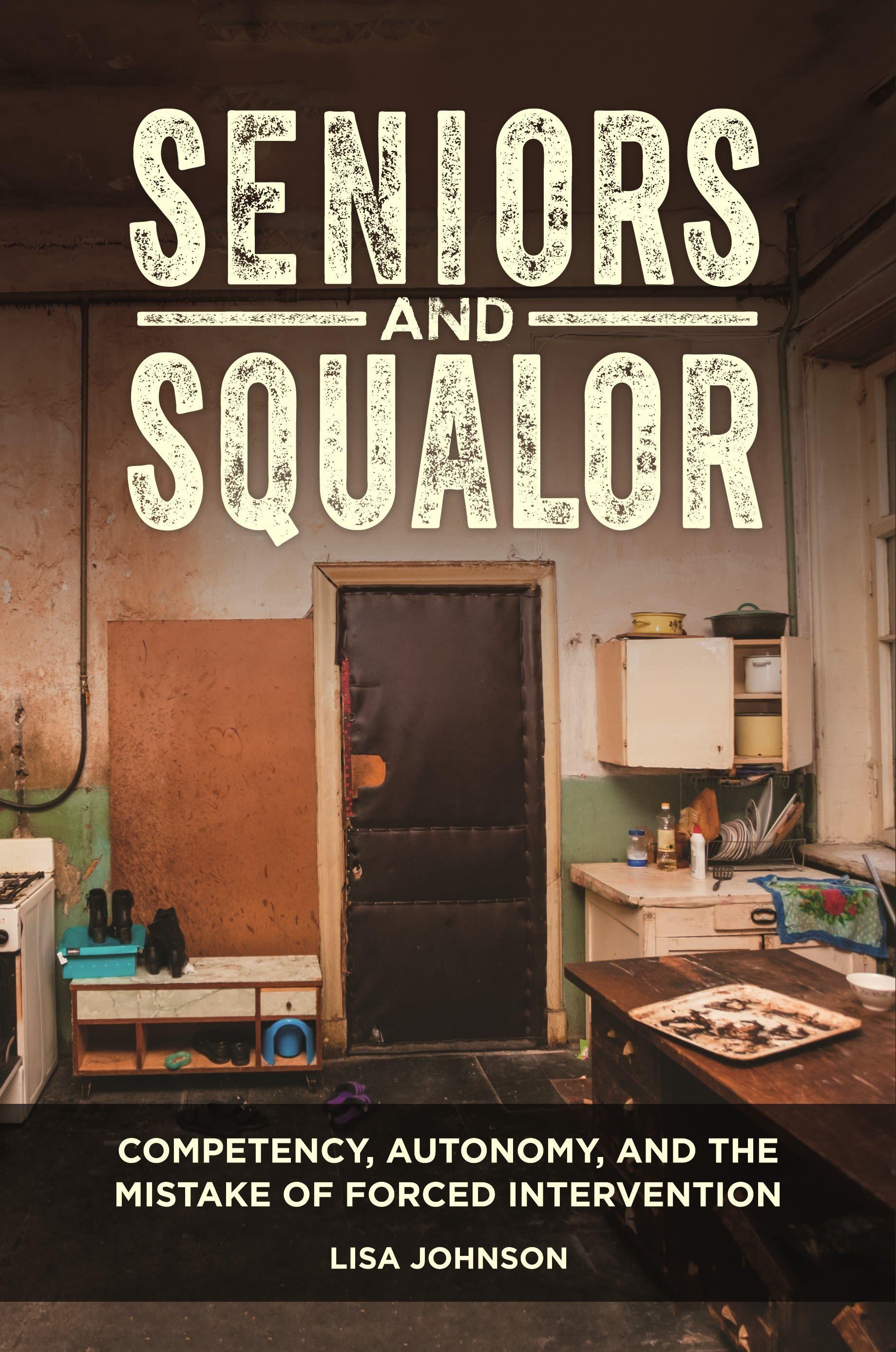 Vorderes Coverbild Seniors and Squalor