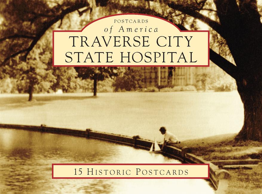 Vorderes Coverbild Traverse City State Hospital