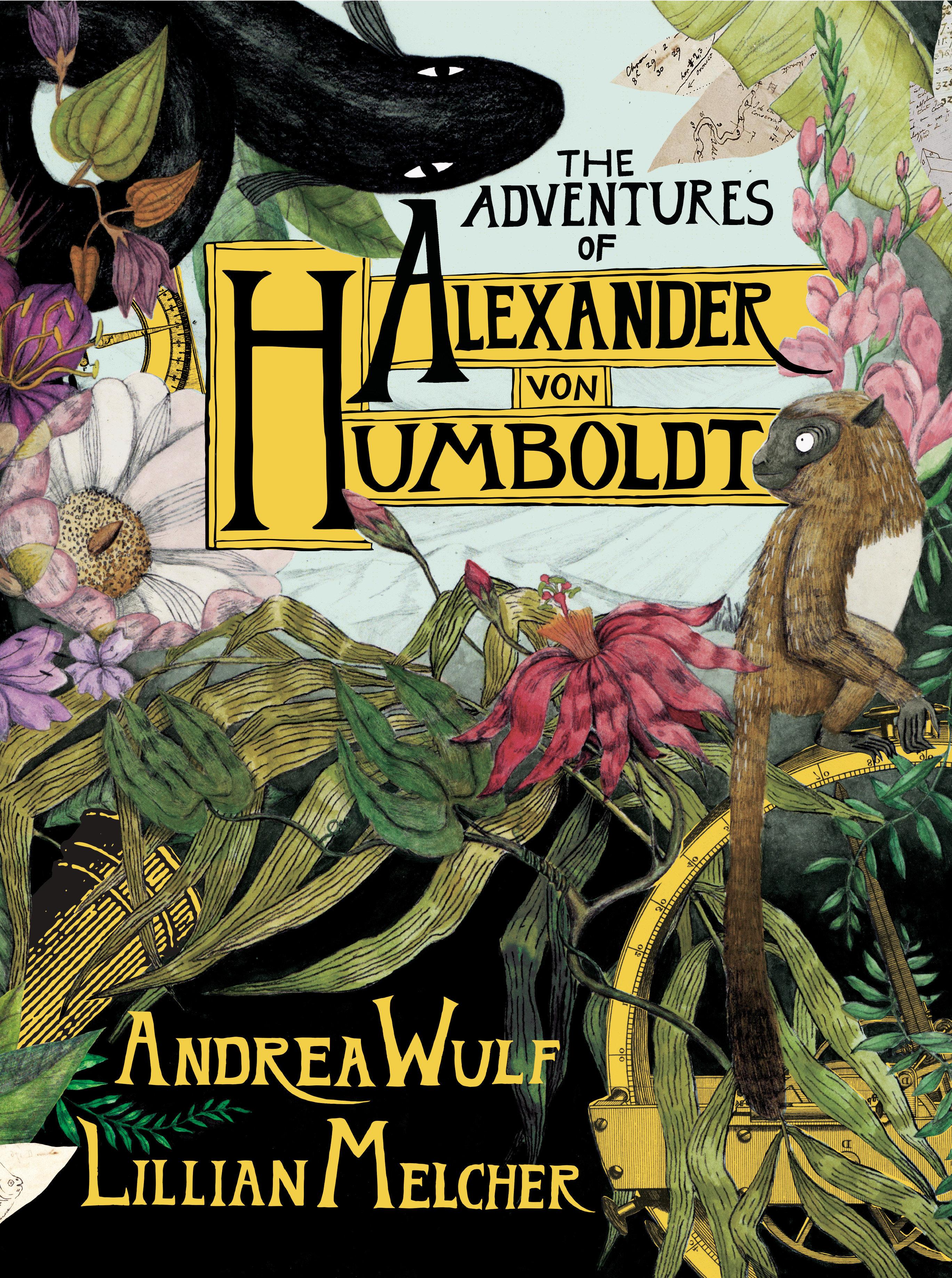 Vorderes Coverbild The Adventures of Alexander von Humboldt