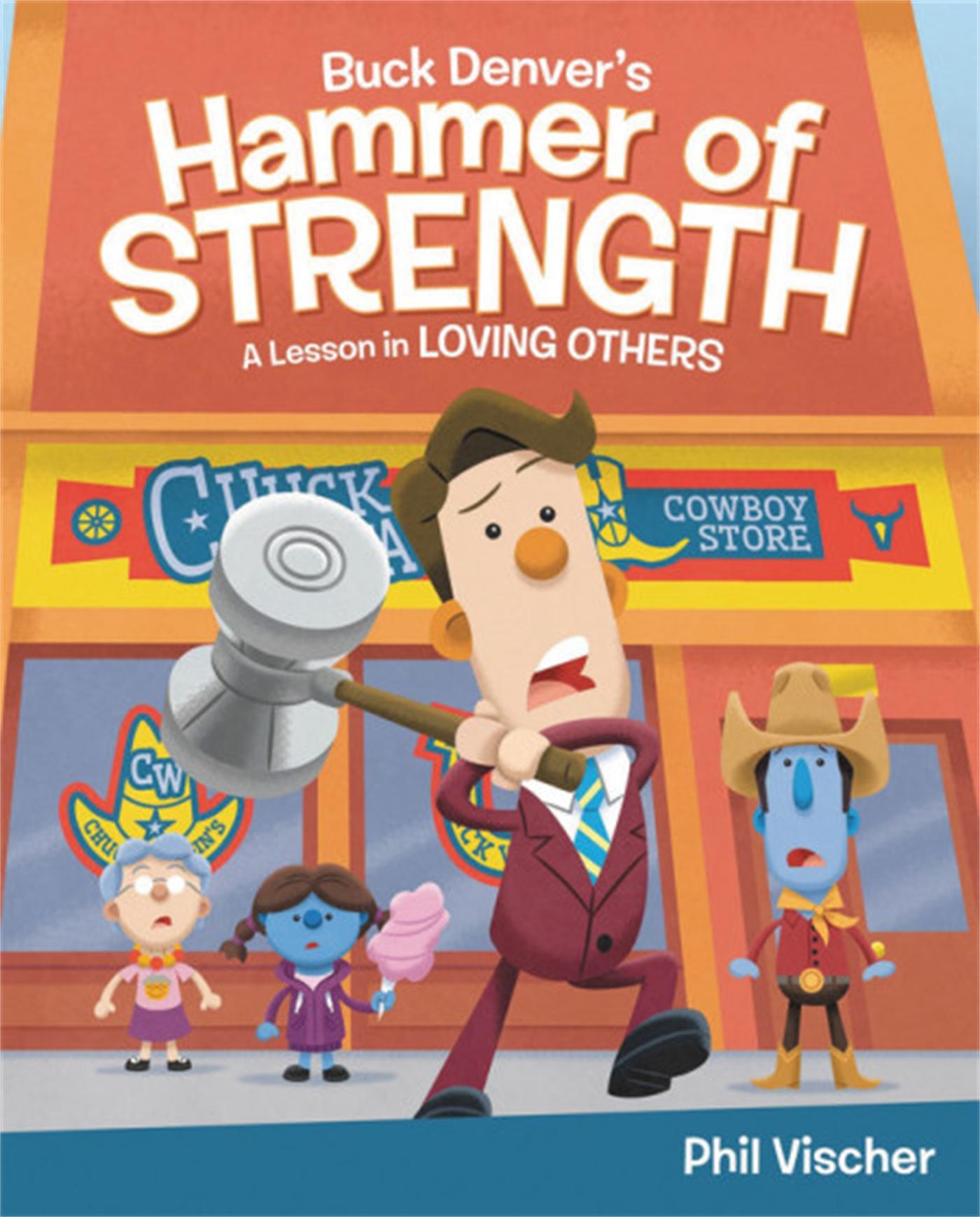 Vorderes Coverbild Buck Denver's Hammer of Strength