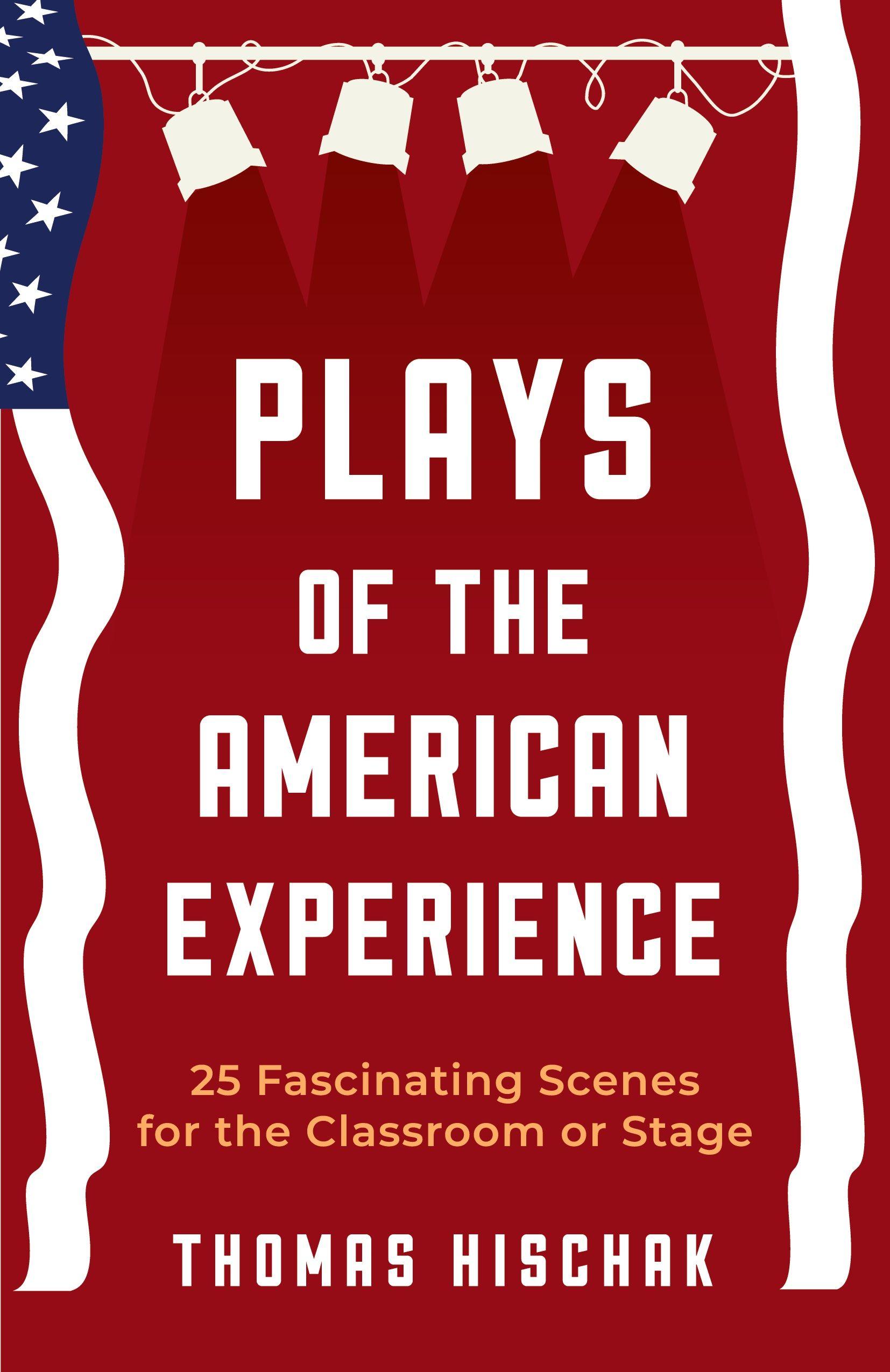 Vorderes Coverbild Plays of the American Experience