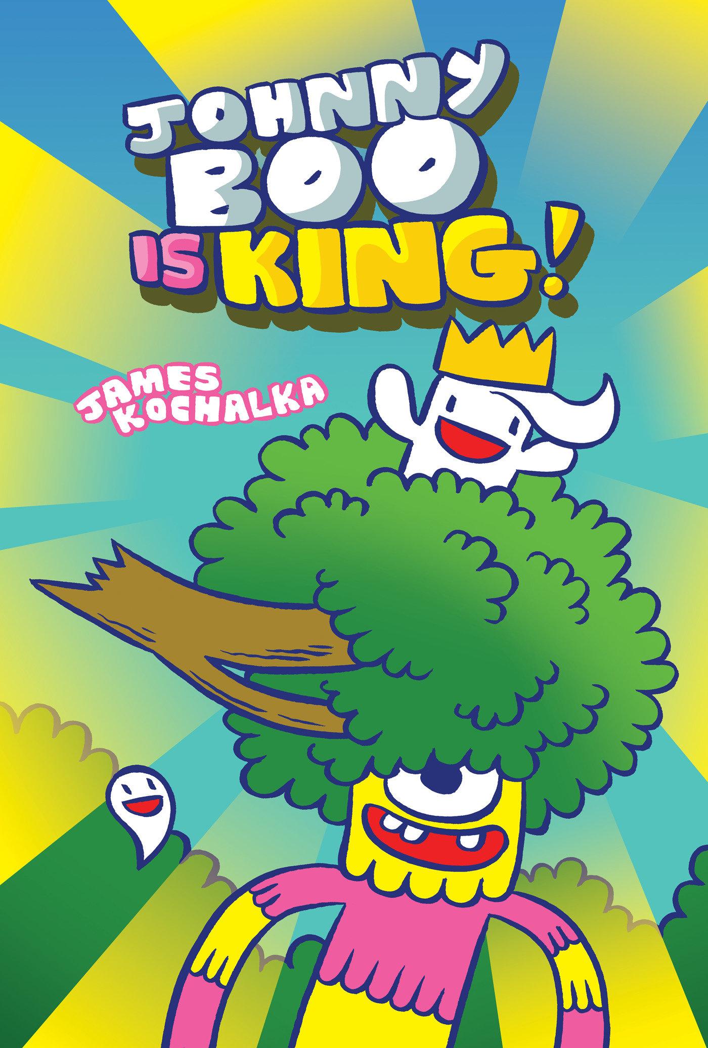 Vorderes Coverbild Johnny Boo Is King (Johnny Boo Book 9)