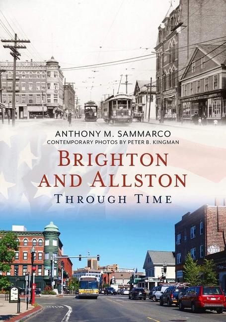 Vorderes Coverbild Brighton and Allston Through Time