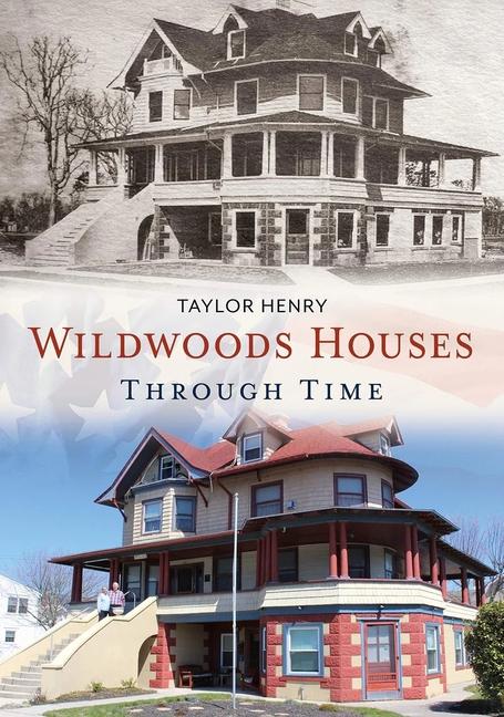 Vorderes Coverbild Wildwoods Houses Through Time