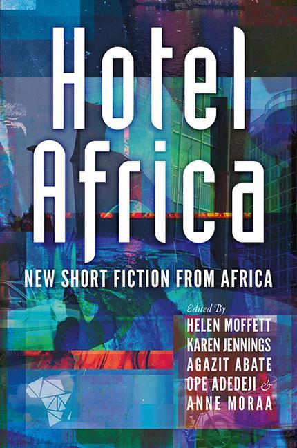 Vorderes Coverbild Hotel Africa: New Short Fiction from Africa