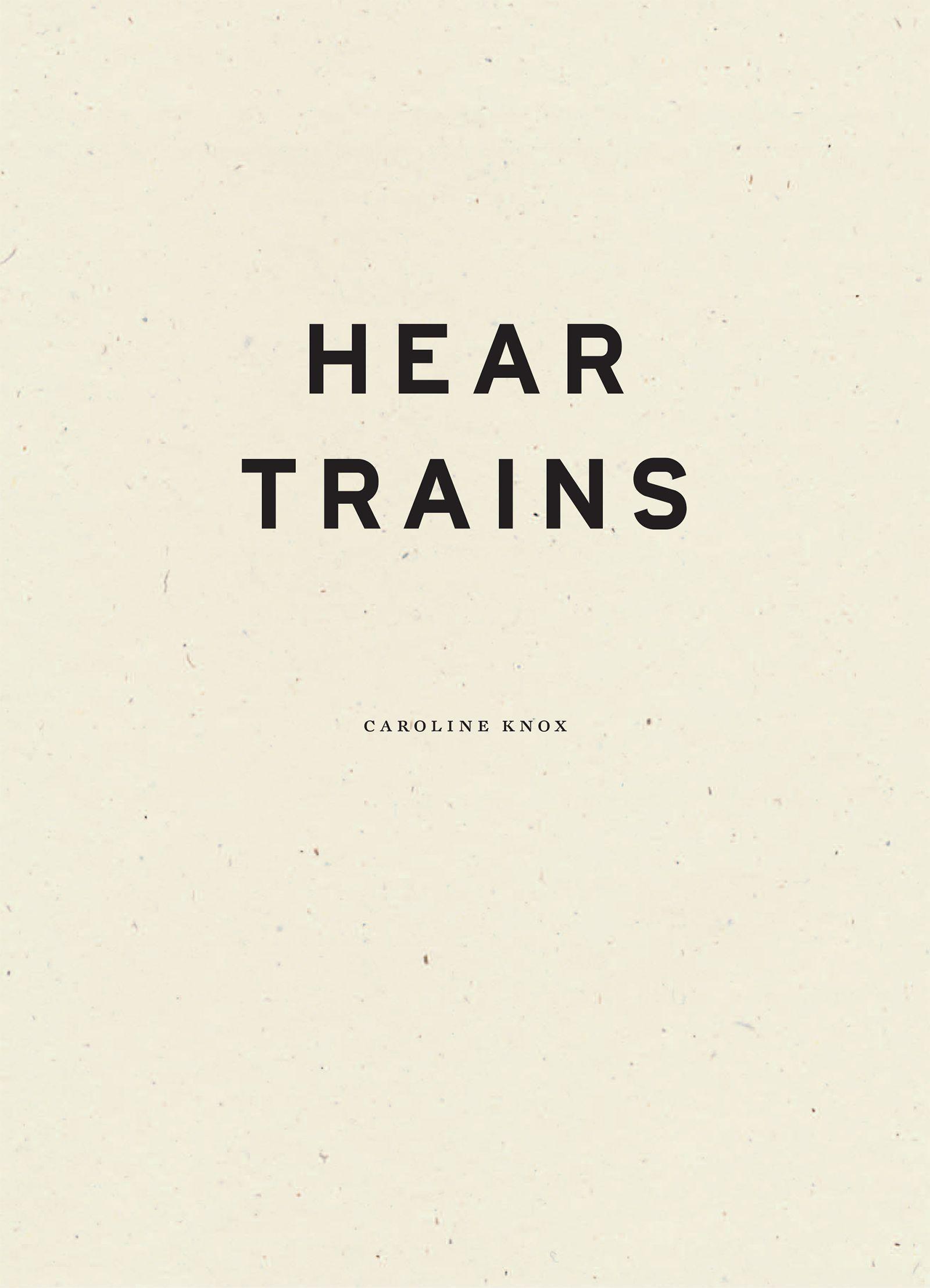 Vorderes Coverbild Hear Trains