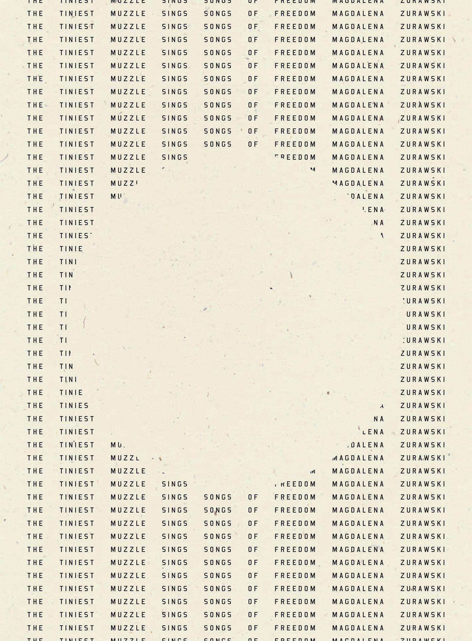 Vorderes Coverbild The Tiniest Muzzle Sings Songs of Freedom