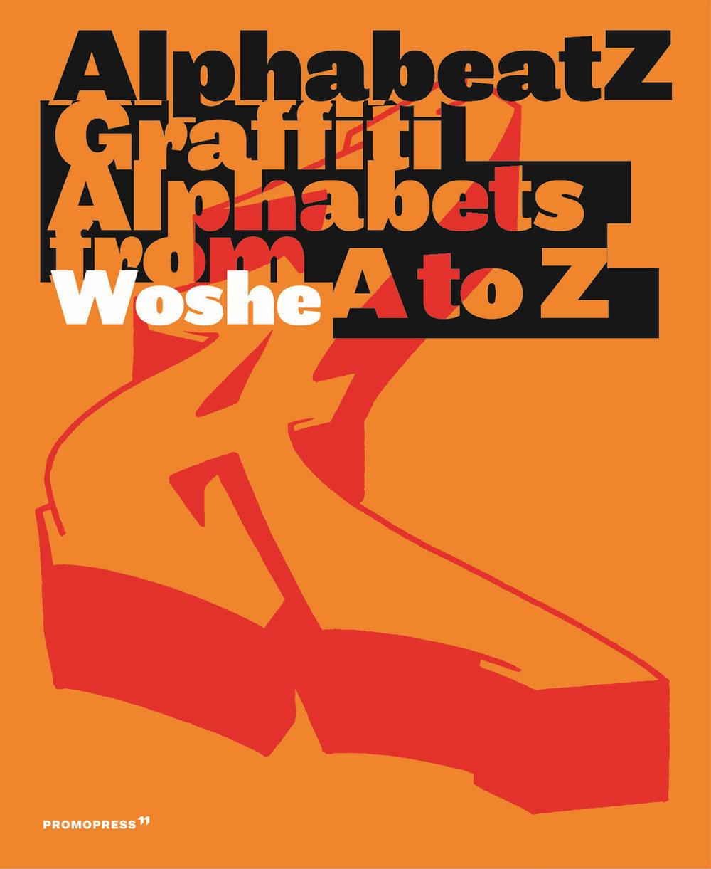 Vorderes Coverbild Alphabeatz. Graffiti Alphabets from A to Z