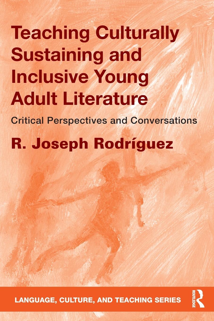 Vorderes Coverbild Teaching Culturally Sustaining and Inclusive Young Adult Literature