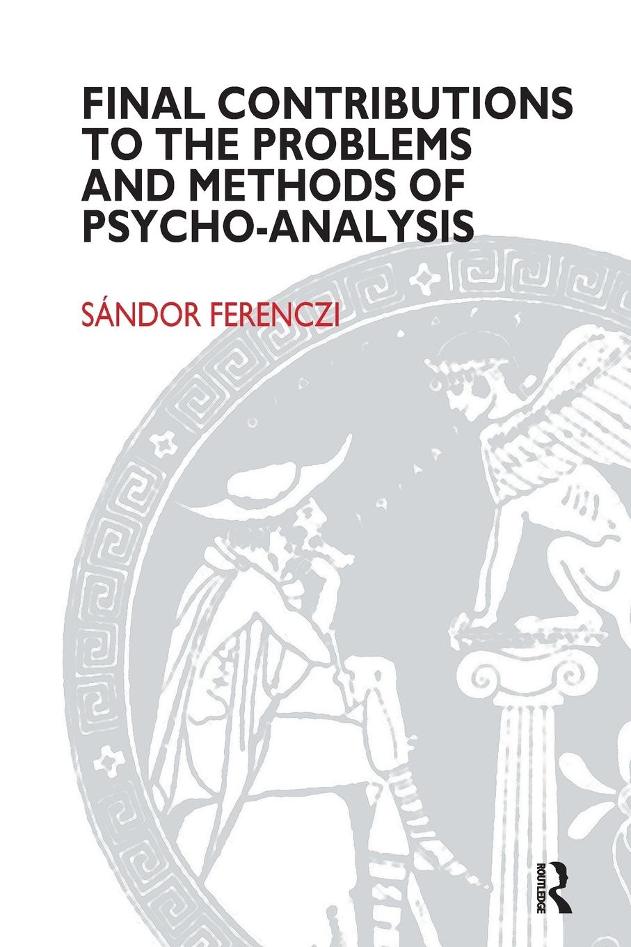 Vorderes Coverbild Final Contributions to the Problems and Methods of Psycho-analysis