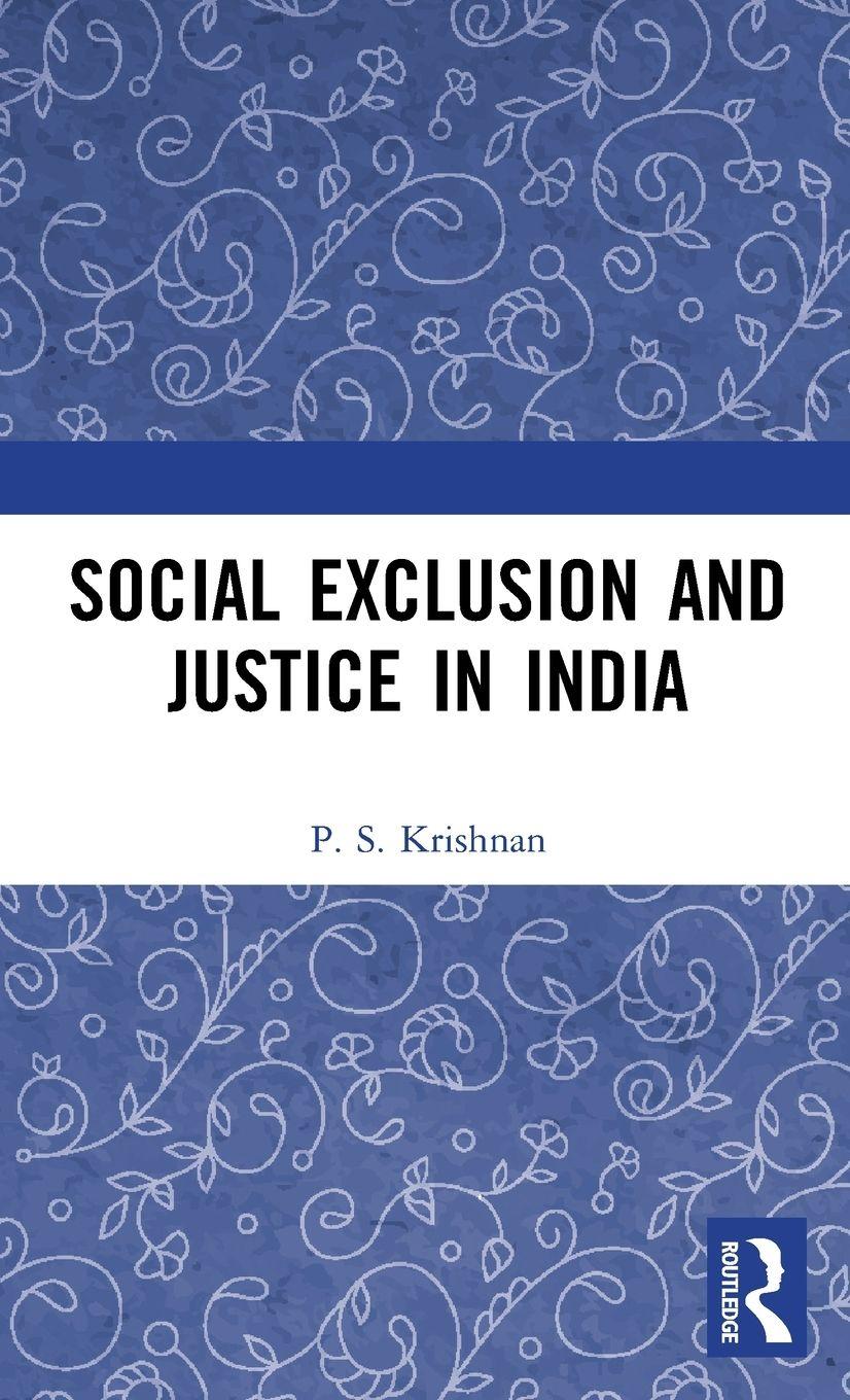 Vorderes Coverbild Social Exclusion and Justice in India