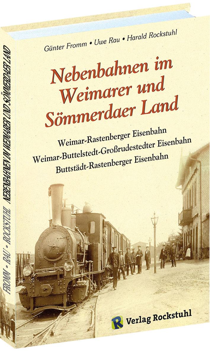 Vorderes Coverbild Nebenbahnen im Weimarer und Sömmerdaer Land