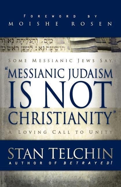 Vorderes Coverbild Messianic Judaism Is Not Christianity