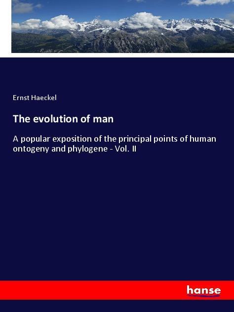 Vorderes Coverbild The evolution of man