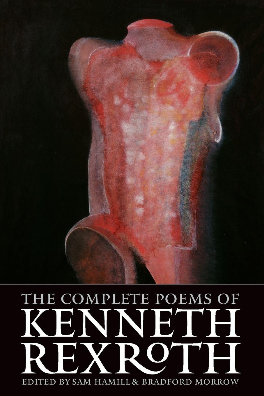 Vorderes Coverbild The Complete Poems of Kenneth Rexroth