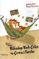 Vorderes Coverbild Kabadayi Kedi Cako ve Cevreci Fareler