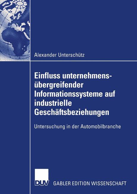 Vorderes Coverbild Einfluss unternehmensübergreifender Informationssysteme auf industrielle Geschäftsbeziehungen