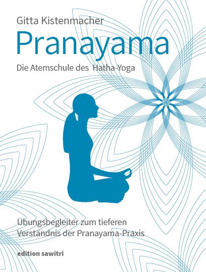 Vorderes Coverbild Pranayama Die Atemschule des Hatha-Yoga
