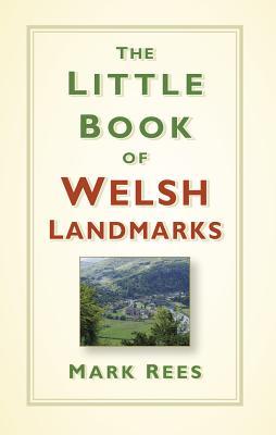 Vorderes Coverbild The Little Book of Welsh Landmarks