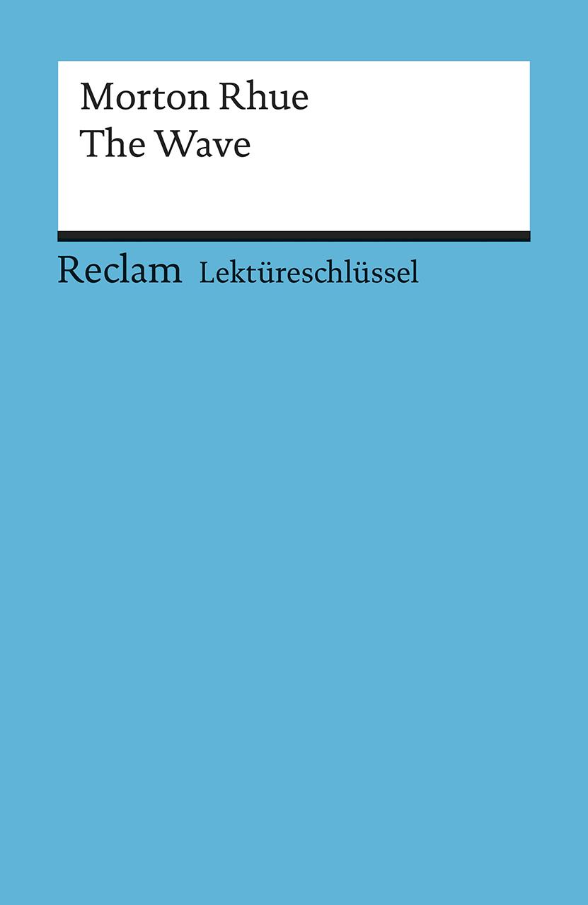 Vorderes Coverbild The Wave. Lektüreschlüssel für Schüler