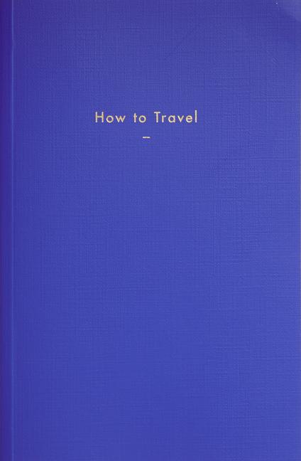 Vorderes Coverbild How to Travel