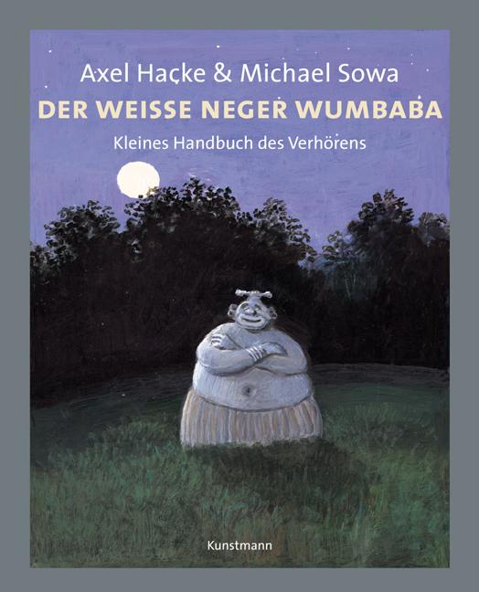 Vorderes Coverbild Der weiße Neger Wumbaba