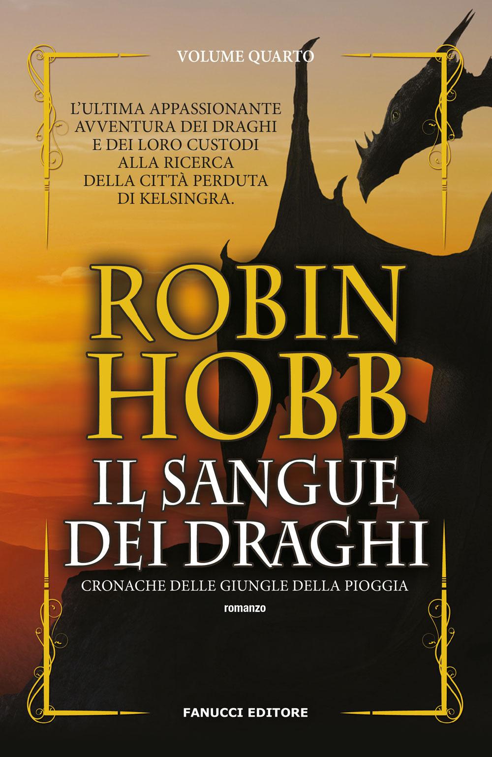 Vorderes Coverbild Hobb, R: Sangue dei draghi. Cronache delle giungle della pio