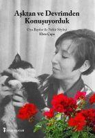 Vorderes Coverbild Asktan ve Devrimden Konusuyorduk