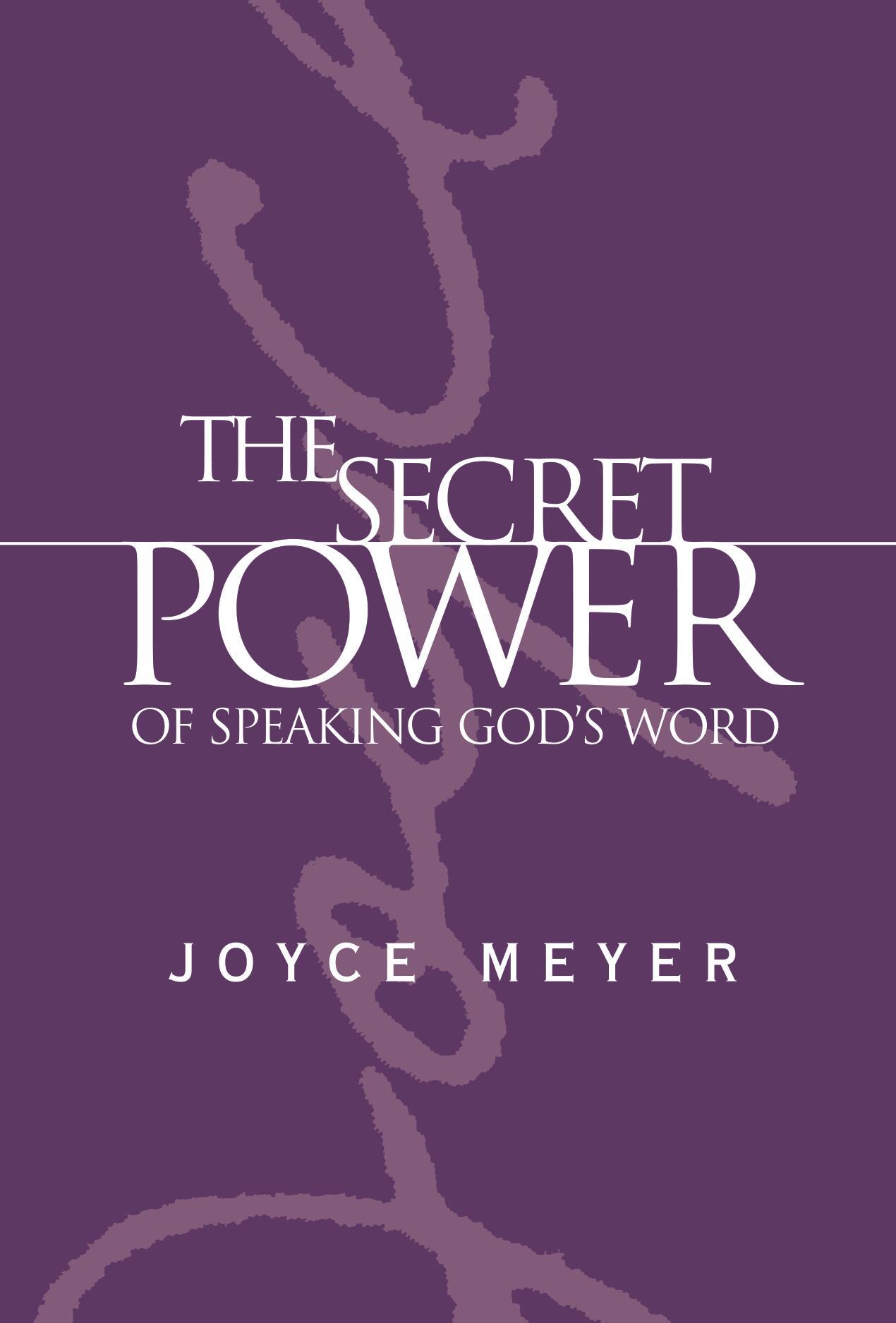 Vorderes Coverbild The Secret Power of Speaking God's Word
