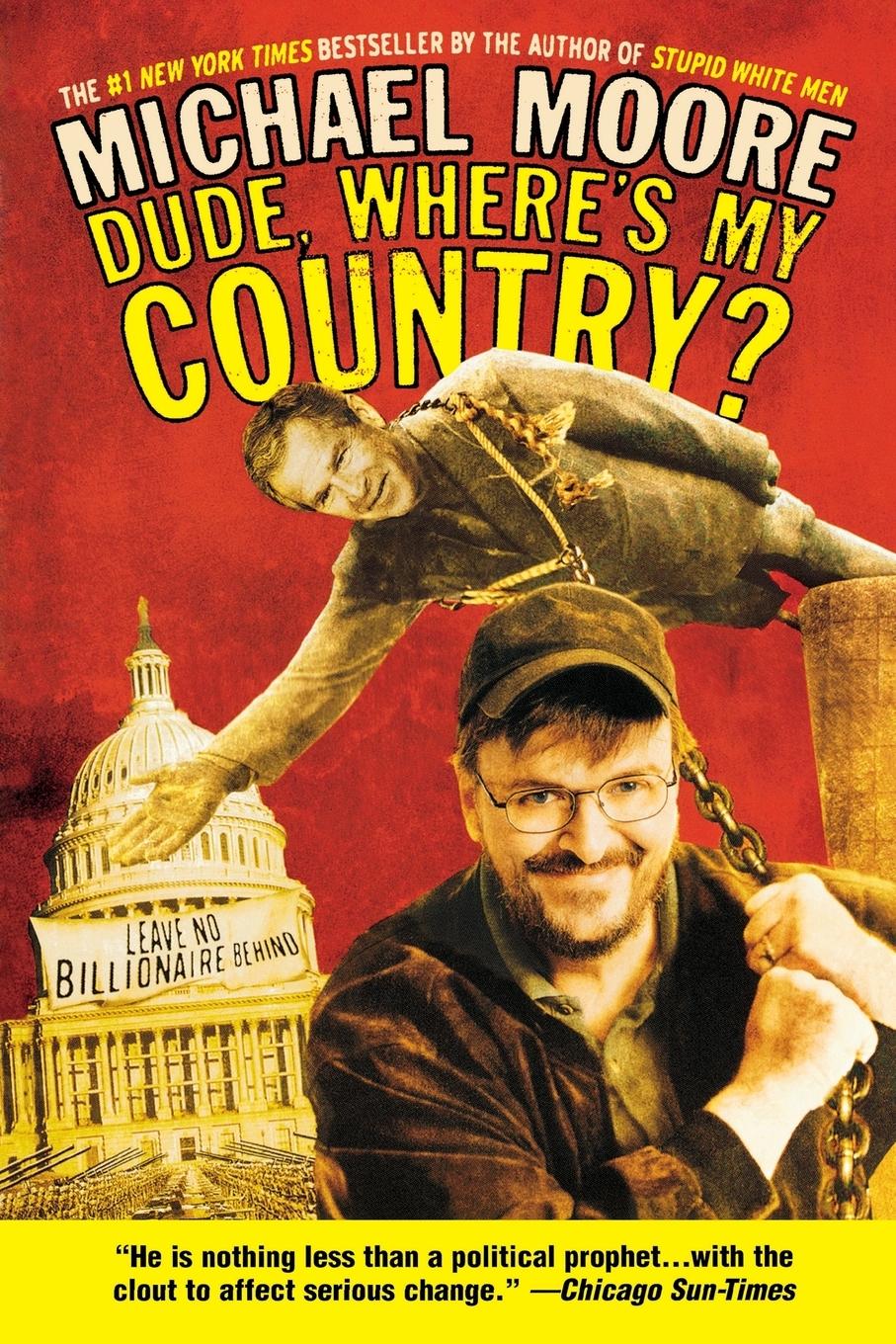 Vorderes Coverbild Dude, Where's My Country?