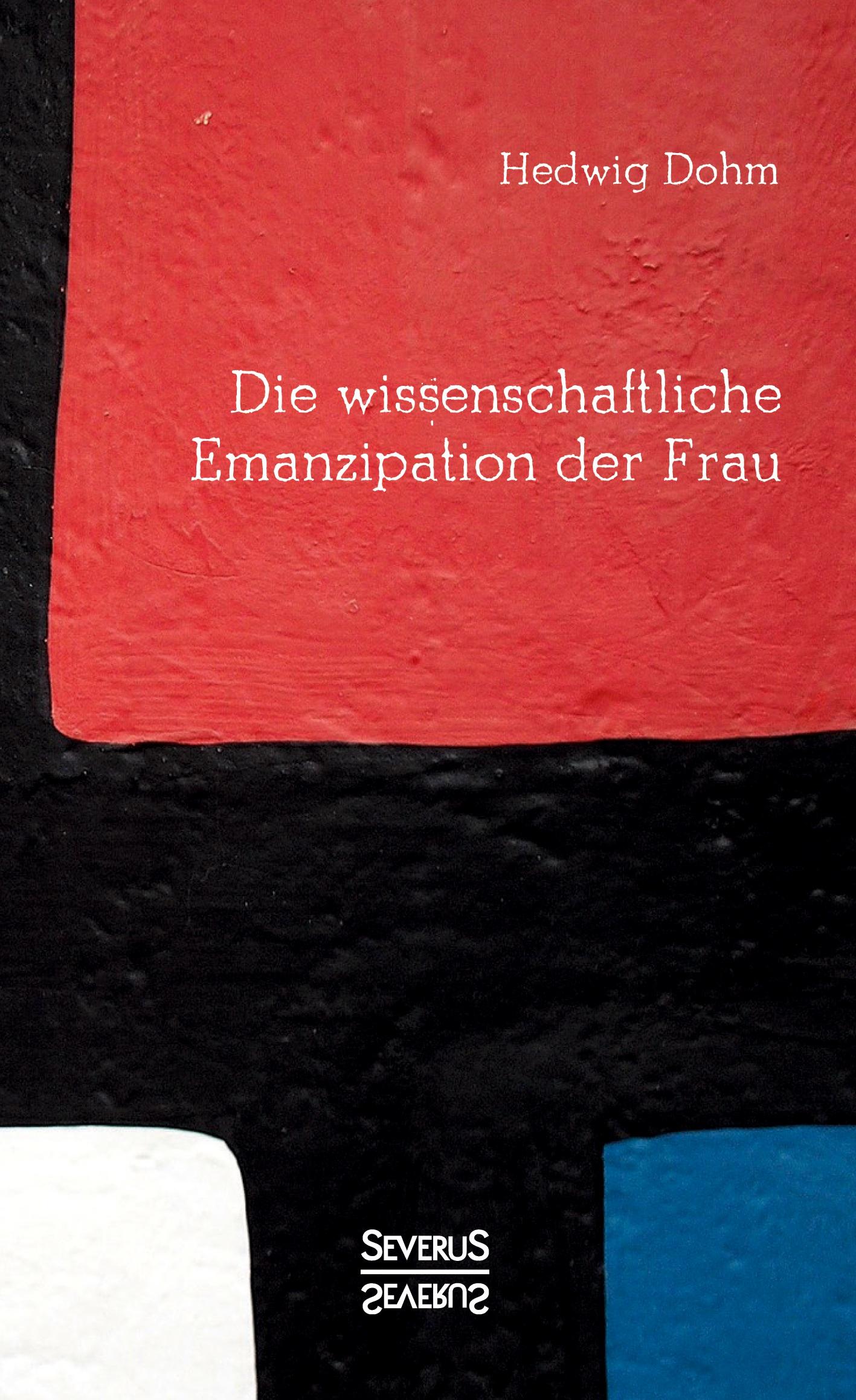 Vorderes Coverbild Die wissenschaftliche Emanzipation der Frau