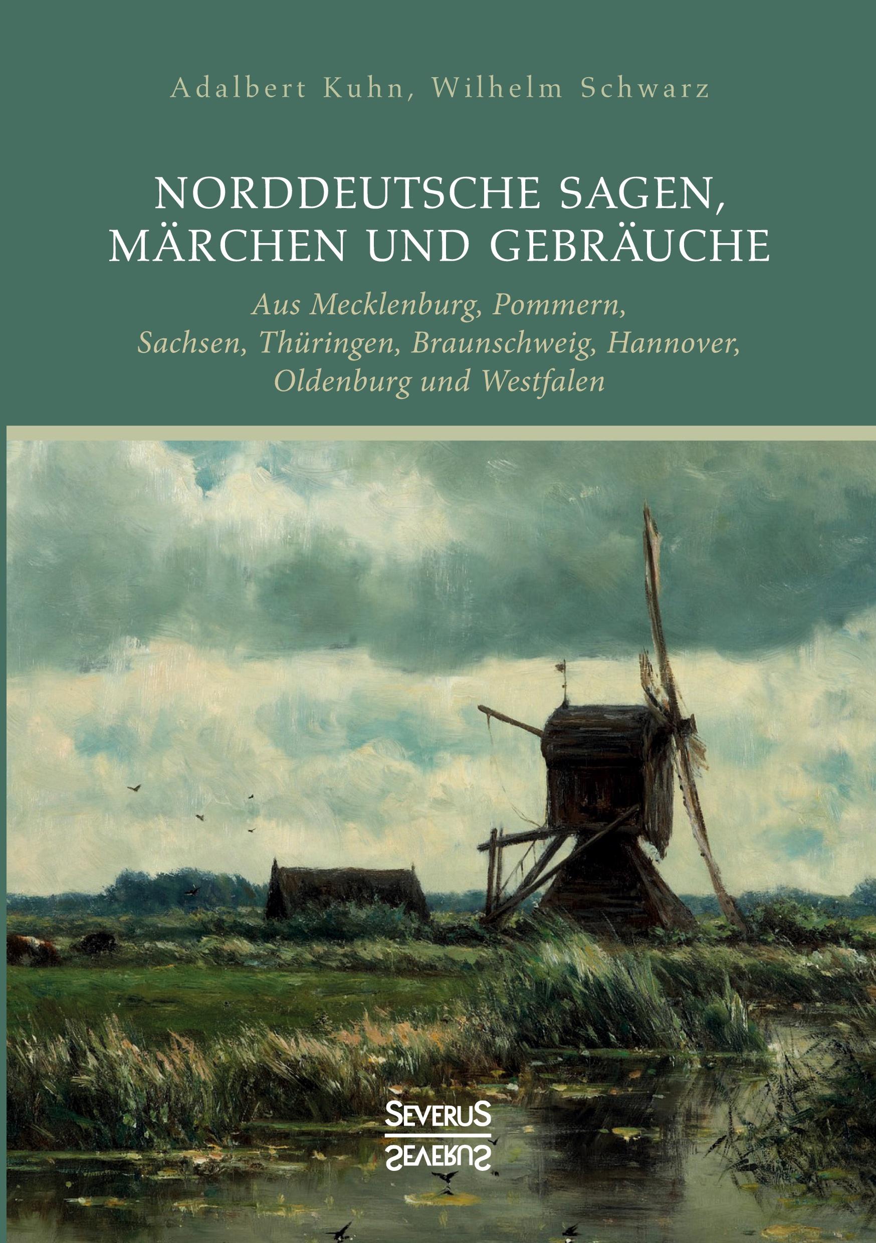 Vorderes Coverbild Norddeutsche Sagen, Märchen und Gebräuche
