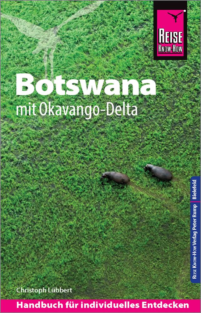 Vorderes Coverbild Reise Know-How Reiseführer Botswana mit Okavango-Delta