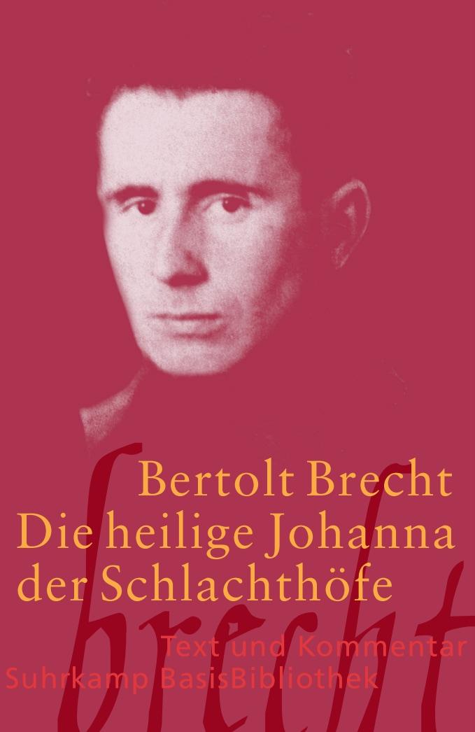 Vorderes Coverbild Die heilige Johanna der Schlachthöfe. Text und Kommentar