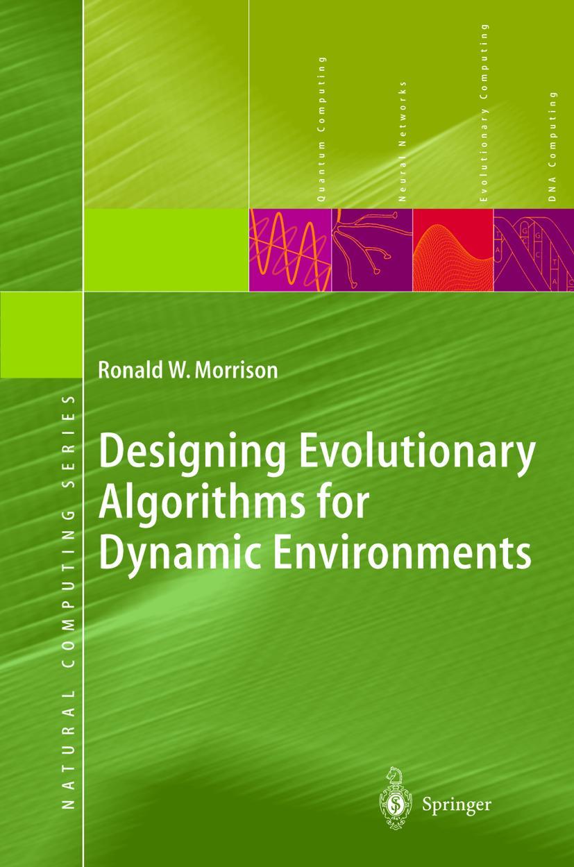 Vorderes Coverbild Designing Evolutionary Algorithms for Dynamic Environments