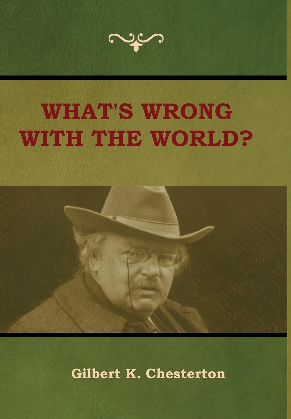 Vorderes Coverbild What's Wrong With the World?