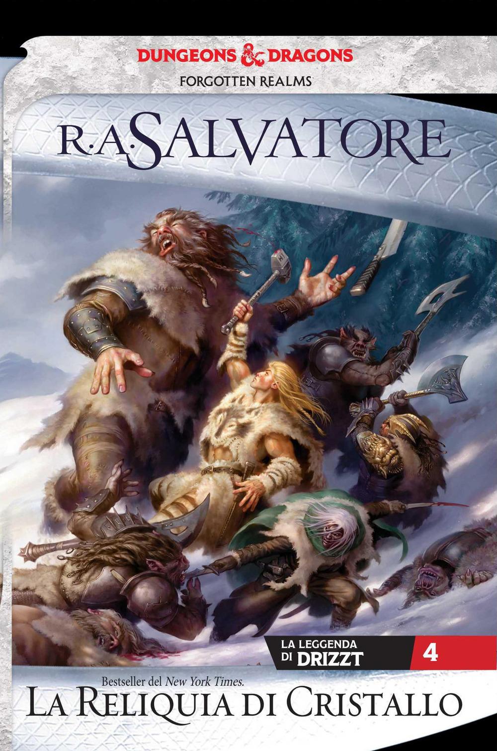 Vorderes Coverbild Salvatore, R: Reliquia di cristallo. La leggenda di Drizzt.