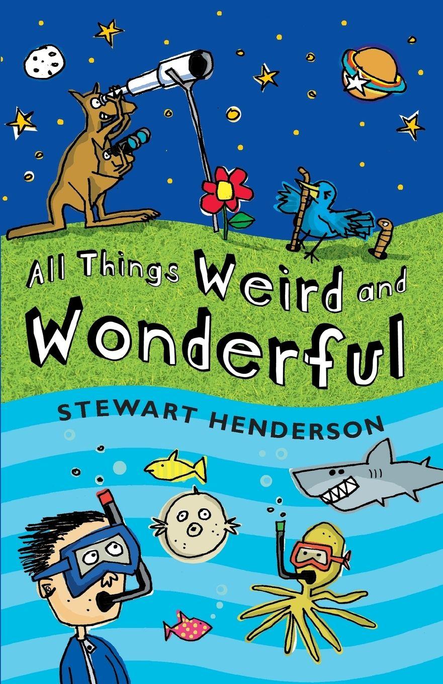 Vorderes Coverbild All Things Weird and Wonderful
