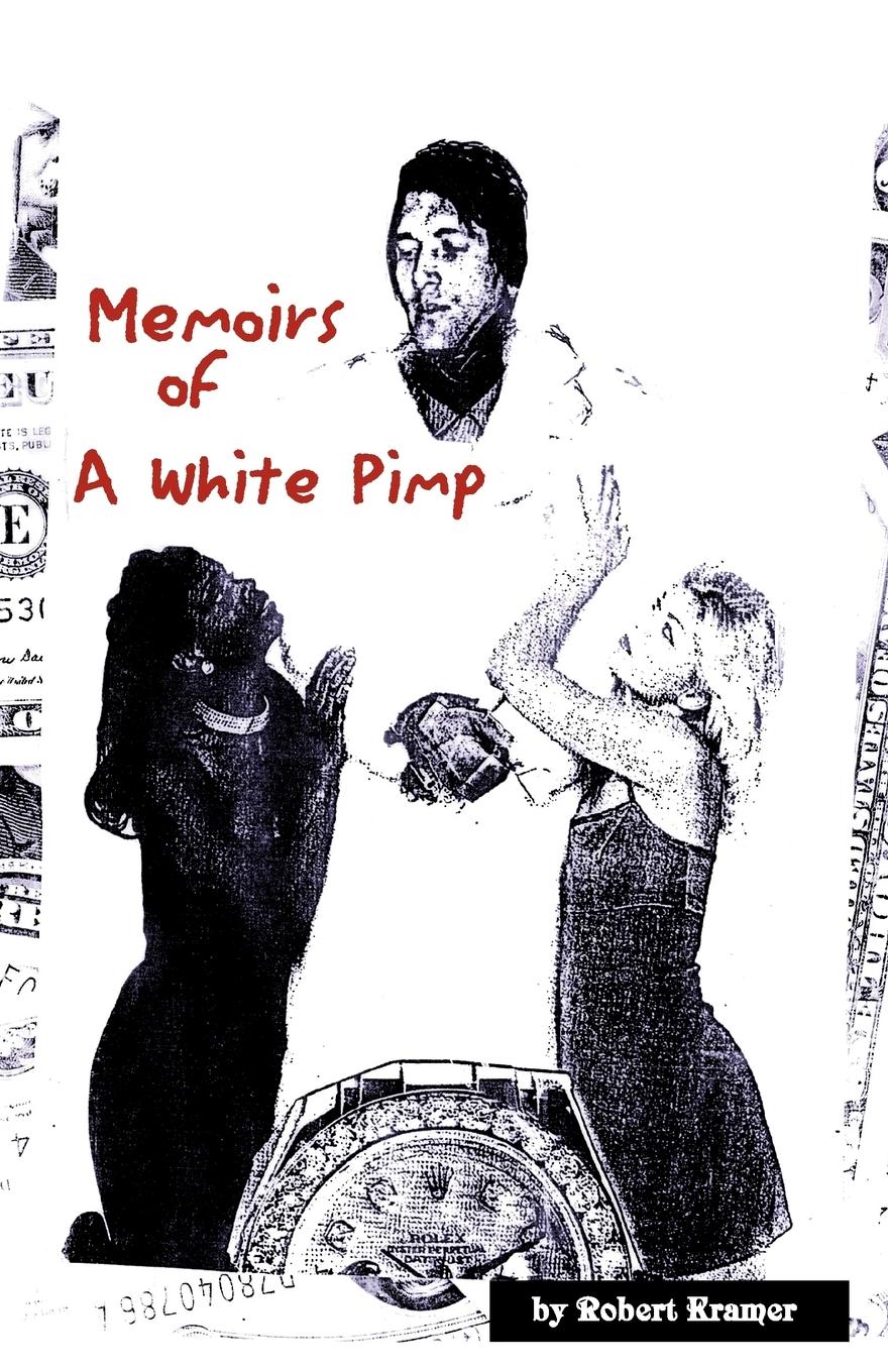 Vorderes Coverbild Memoirs of a White Pimp