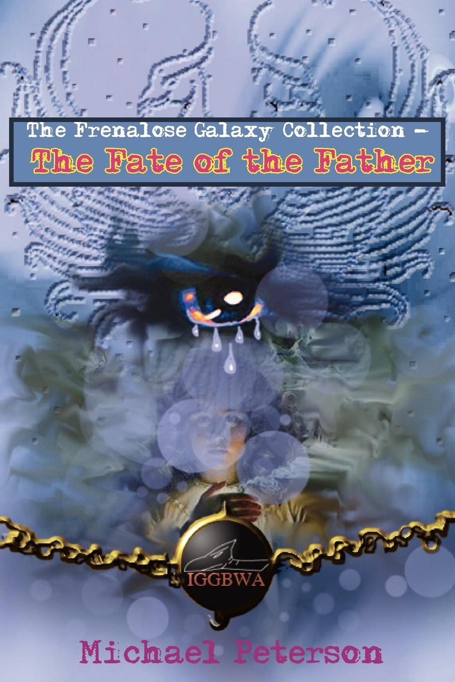 Vorderes Coverbild The Frenalose Galaxy Collection - The Fate of the Father